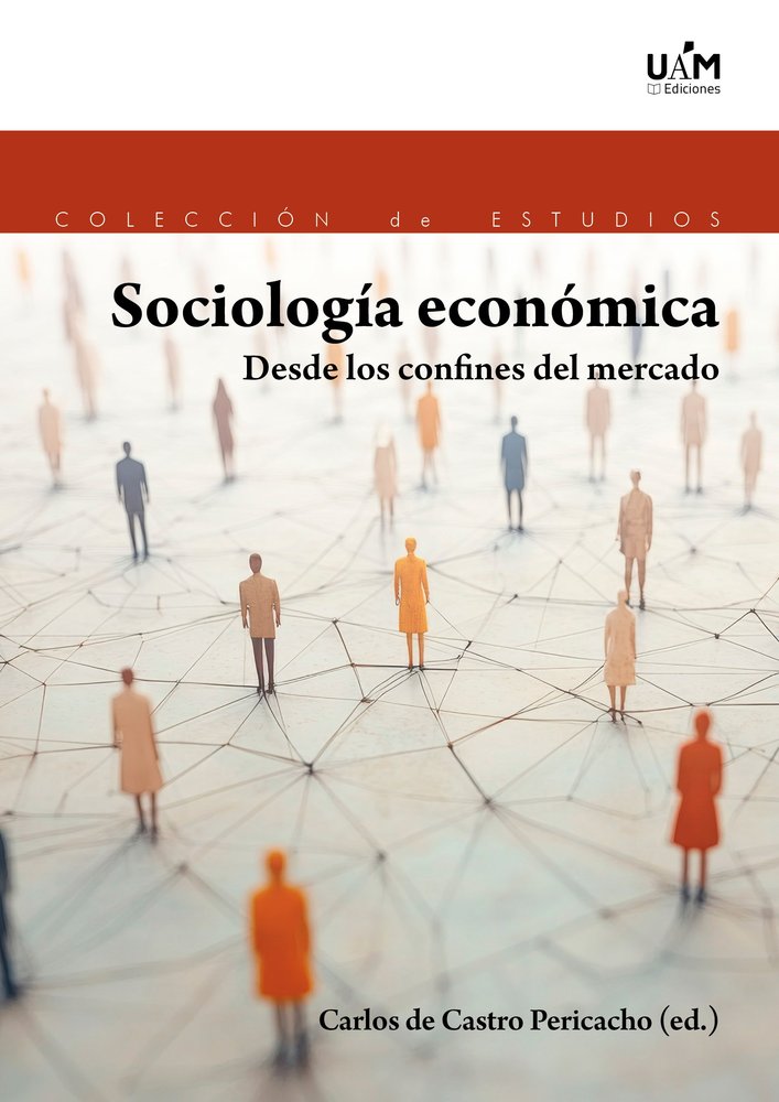 SOCIOLOGIA ECONOMICA | | UNIVERSIDAD AUTONOMA DE MADRID | 9788483449752 Imagen principal del producto