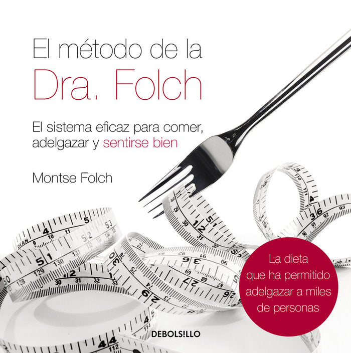 METODO DE LA DRAFOLCHEL - 9788483468562