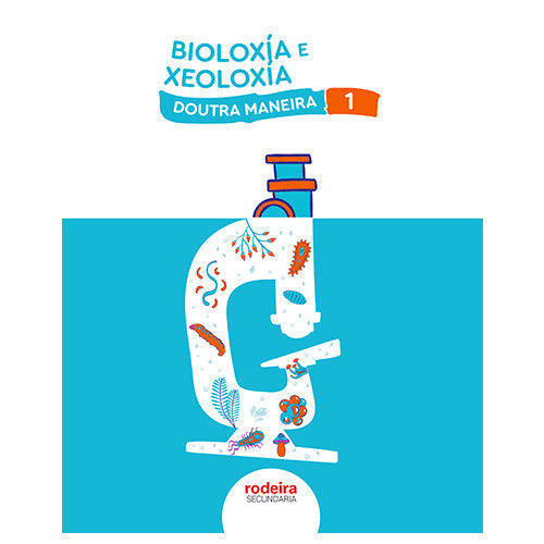 Biología e Xeoloxia 1º ESO Galicia 22 (Rodeira Edebe) - 9788483497517