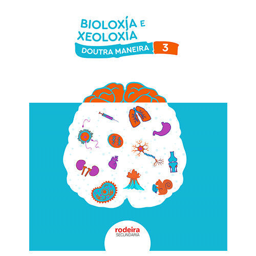 Bioloxia e Xeoloxia 3º ESO Galicia 22 (Rodeira Edebe) - 9788483497524