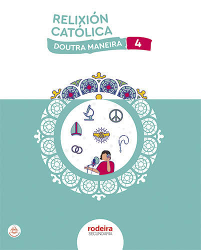 Relixion 4º ESO Galicia 23 (Rodeira Edebe) - 9788483498255