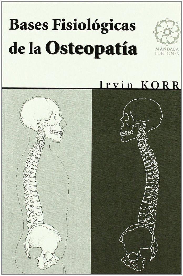 BASES FISIOLOGICAS DE LA OSTEOPATIA - 9788483521328 Imagen principal del producto