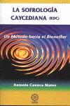 SOFROLOGIA CAYCEDIANA ANTONIO CUENCIA - 9788483521489 Imagen principal del producto