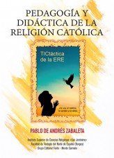 PEDAGOGIA Y DIDACTICA DE LA RELIGION CATOLICA | DE ANDRES ZABALETA, PABLO | MONTE CARMELO EDITORIAL | 9788483539705 Imagen principal del producto