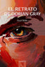 EL RETRATO DE DORIAN GRAY | Wilde,oscar | 9788483595879 (Calambur)