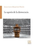 AGONIA DE LA DEMOCRACIALA - 9788483676905 Imagen principal del producto
