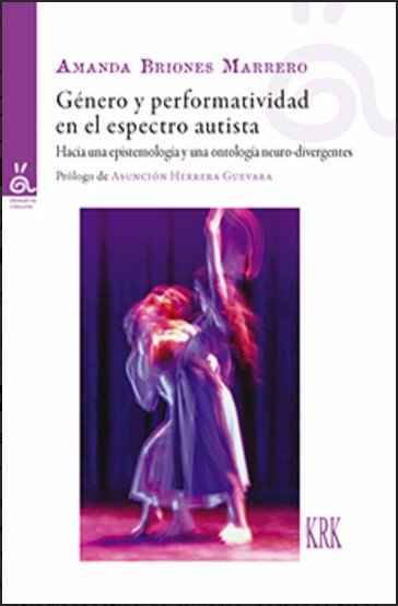 GENERO Y PERFORMATIVIDAD EN ESPECTRO AUTISTA - 9788483677803 Imagen principal del producto