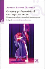 GENERO Y PERFORMATIVIDAD EN ESPECTRO AUTISTA - 9788483677803