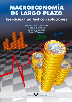 MACROECONOMIA LARGO PLAZO | GUTIERREZ/RICA/UGIDOS/VAZQUEZ | UNIVERSIDAD PAIS VASCO | 9788483734575 Imagen principal del producto