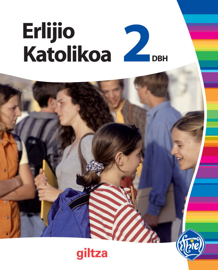 Erlijio Katolikoa 2º ESO P, Vasco 11 Ithiel (Giltza Edebe) - 9788483781807
