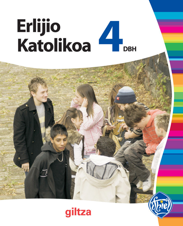 Erlijio Katolikoa 4º ESO P, Vasco 11 Ithiel (Giltza Edebe) - 9788483781814