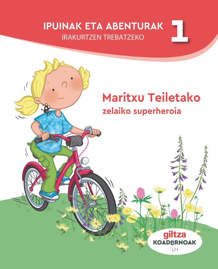 Koad, Ipuinak Eta Abenturak 1 EP P, Vasco 19 (Giltza Edebe) - 9788483785188
