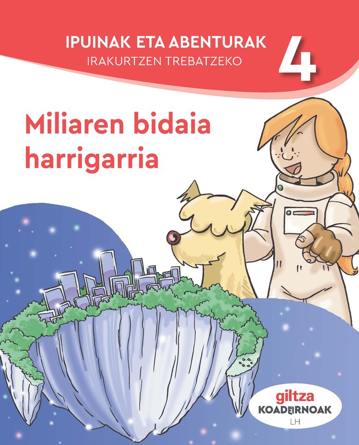 Koad, Ipuinak Eta Abenturak 4 EP P, Vasco 19 (Giltza Edebe) - 9788483785218