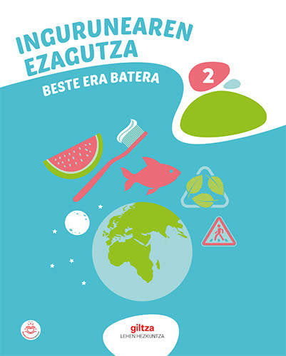 Ingurunearen Ezagutza 2º EP P, Vasco 23 (Giltza Edebe) - 9788483786567