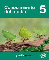 Conocimiento Medio 5º EP en Ruta 09 EDECM15EP (Guadiel Edebe) - 9788483791592