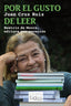 POR EL GUSTO DE LEER | CRUZ RUIZ,JUAN | TUSQUETS | 9788483839720