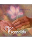 CD la Flor Escondida:cantos a la Virgen, Salve Rociera (Edibesa) - 9788484072485
