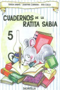 Ratita Sabia 5 Cuaderno Mayuscula SALVAR0EP (Salvatella) - 9788484120506