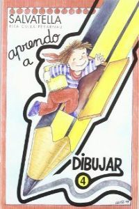 Aprendo a Dibujar 4 (Salvatella) - 9788484120766