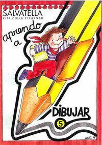 Aprendo a Dibujar 5 (Salvatella) - 9788484120902