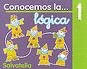 CONOCEMOS LA LOGICA 1 SALVAR0SED | Varios Autores | 9788484122197 (Salvatella) Imagen principal del producto