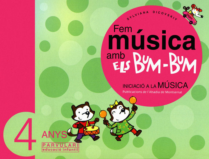 FEM MUSICA AMB ELS BUM-BUM EDUCACIO INFANTIL PARVULARI 4 | DICOVSKIY, SYLVIANA | 9788484156444 (Publicacions Labadia Montserra) Imagen principal del producto
