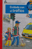 CUIDADO CON EL TRÁFICO I Varios autores I EDICIONES ELFOS, S.L. I 9788484231769