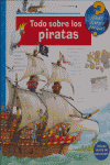 TODO SOBRE LOS PIRATAS I Varios autores I EDICIONES ELFOS, S.L. I 9788484232421 Imagen principal del producto