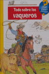 TODO SOBRE LOS VAQUEROS I Varios autores I EDICIONES ELFOS, S.L. I 9788484232582 Imagen principal del producto