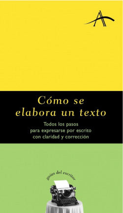 COMO SE ELABORA UN TEXTO | AA,VV | ALBA EDITORIAL | 9788484281634 Imagen secundaria del producto