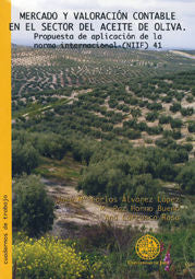 MERCADO Y VALORACION CONTABLE EN EL SECTOR DEL ACEITE DE OLI | ALVAREZ LOPEZ, JOSE Mª CARLOS/HORNO BUEN | UNIVERSIDAD DE JAEN UJA | 9788484391821 Imagen principal del producto