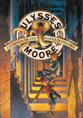 ULYSSES MOORE 2 TIENDA DE LOS MAPAS OLVIDADOS | Baccalario,pier | 9788484413240 (Montena)
