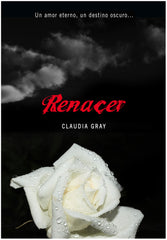 RENACER Nº4 | Gray,claudia | 9788484417156 (Montena)