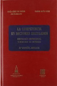 COMPETENCIA EN SECTORES REGULAD - 9788484446798 Imagen principal del producto