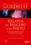 RELATOS DE BELCEBU A SU NIETO LIBRO PRIMERO | GURDJIEFF,GEORGEIVANOVICH | GAIA EDICIONES | 9788484453246