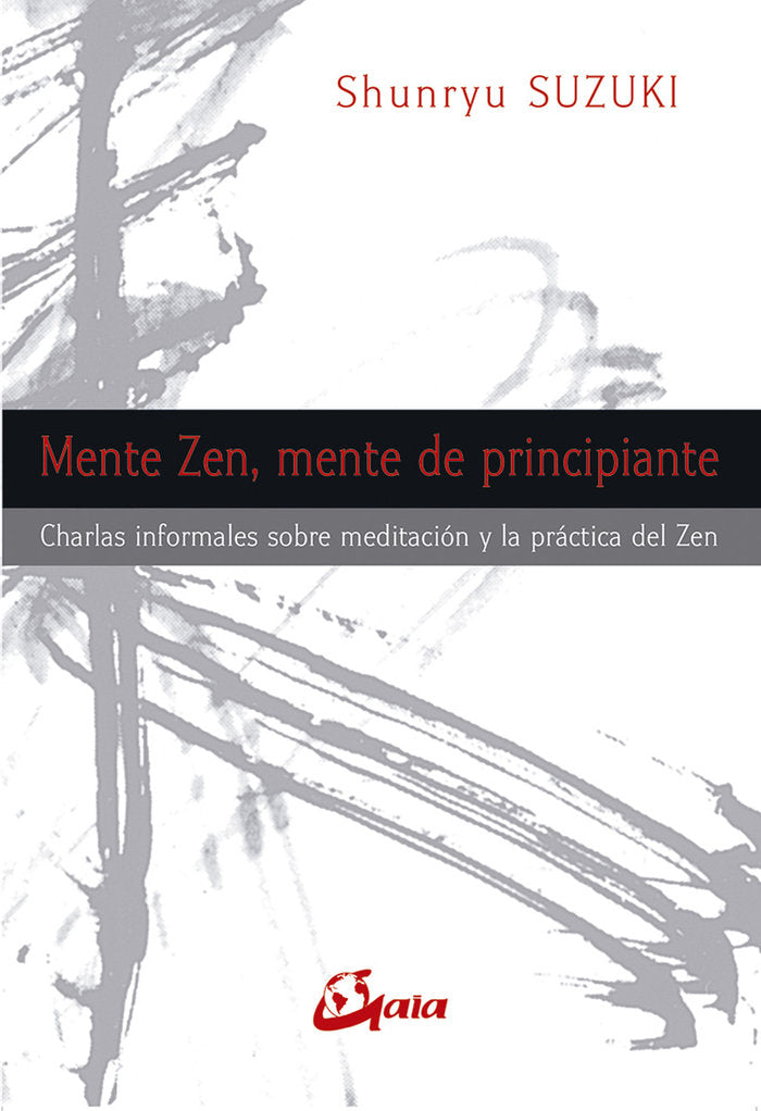 MENTE ZEN MENTE DE PRINCIPIANTE - 9788484454311