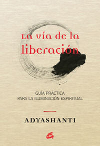 VIA DE LA LIBERACIONLA - 9788484455066