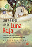 4 FASES DE LA LUNA ROJALAS - 9788484455202