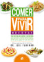 COMER PARA VIVIR RECETAS - 9788484455271