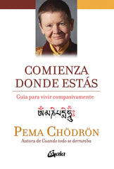 COMIENZA DONDE ESTAS - 9788484456445