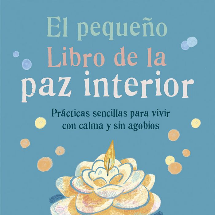 PEQUEÑO LIBRO DE LA PAZ INTERIOREL - 9788484456582 Imagen principal del producto