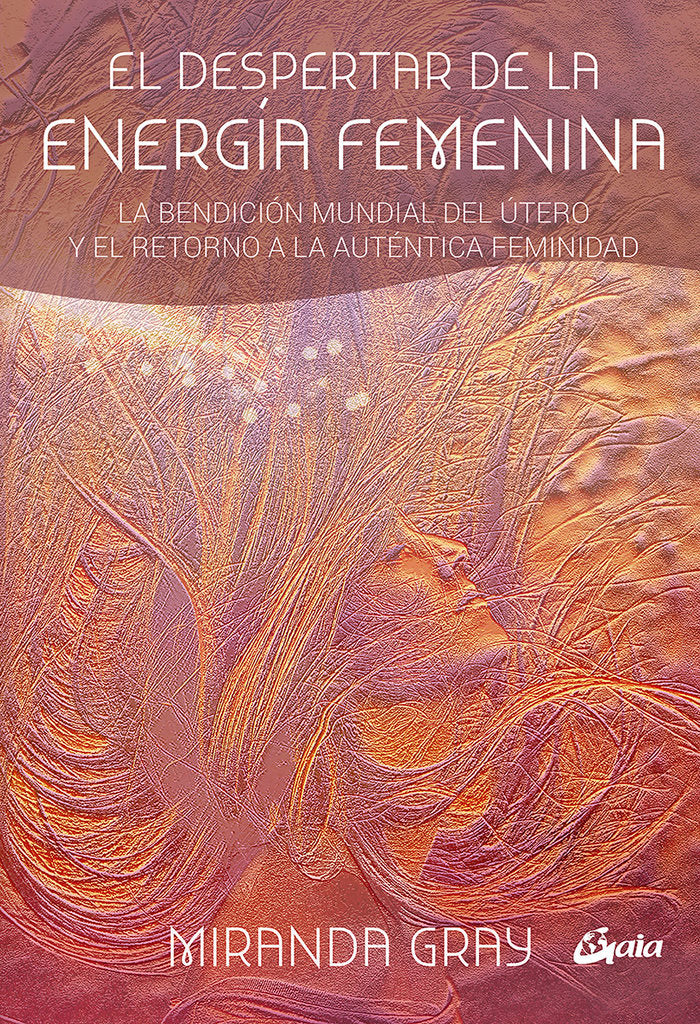 DESPERTAR DE LA ENERGIA FEMENINAEL - 9788484456681 Imagen principal del producto