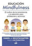 EDUCACION MINDFULNESS | RECHTSCHAFFEN,DANIEL J | GAIA EDICIONES | 9788484456735
