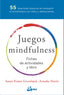 JUEGOS MINDFULNESS - 9788484457381