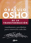 ORACULO OSHO DE LA TRANSFORMACION I Osho I Gaia Ediciones I 9788484457831