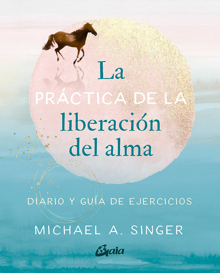 LA PRACTICA DE LA LIBERACION DEL ALMA - 9788484459965 Imagen principal del producto