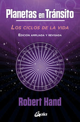 PLANETAS EN TRANSITO I Robert Hand I Gaia Ediciones I 9788484459972