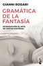 GRAMATICA DE LA FANTASIA NBK | Rodari,gianni | 9788484531647 (Booket)