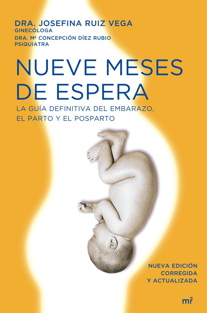 NUEVE MESES DE ESPERA NETEMAS DE HOY - 9788484607731