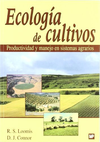 ECOLOGIA DE CULTIVOS PRODUCTIVIDAD Y MANEJO - 9788484760801